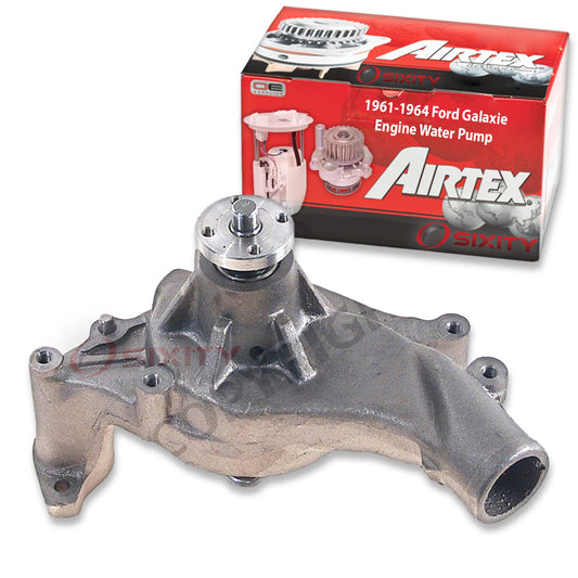 Airtex Engine Water Pump Ford Galaxie 5.8L 6.4L 6.6L 7.0L V8 1961-1964