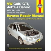 VW Golf, GTI, Jetta and Cabrio, 1999 Thru 2002 : Haynes Repair Manual